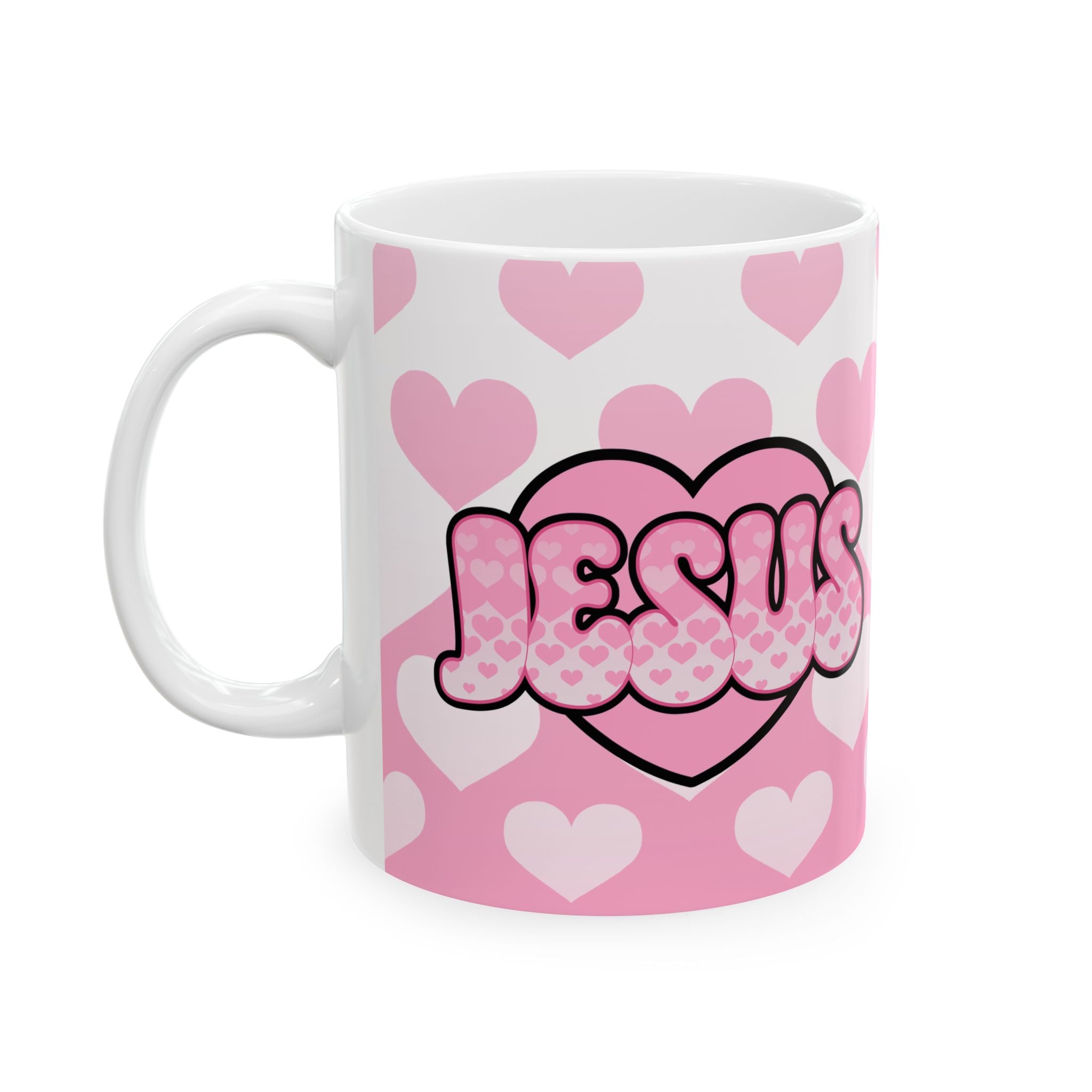 Jesus is my Valentine (PINK) Coffee Cup(11oz & 15oz)