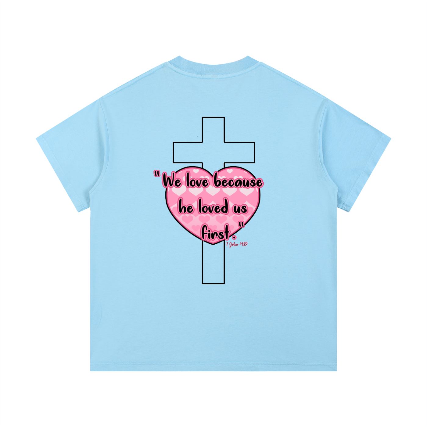 Jesus is my Valentine (PINK) T-Shirt